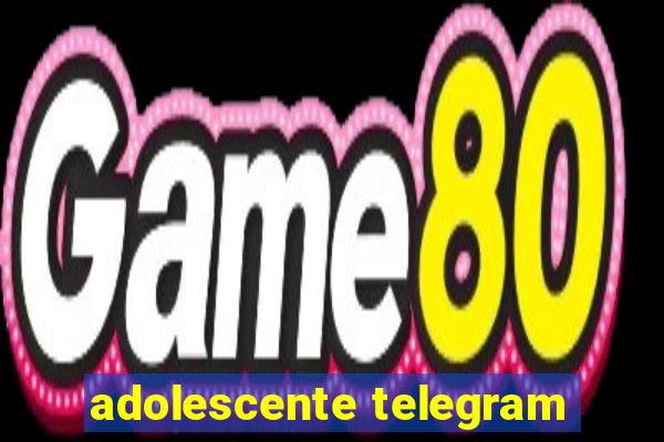 adolescente telegram